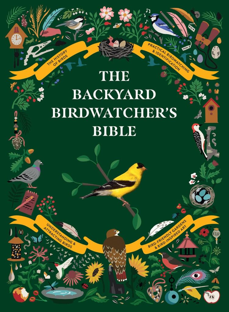 The Backyard Birdwatcher's Bible Best Christmas Gifts for Birdwatcher